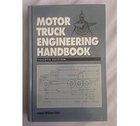 Motor Truck Engineering Handbook (Premiere Series Books)
