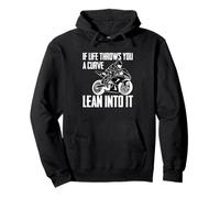 Motorbike Motorcycle If Life Throws You A Curve Lean Into It Pullover Hoodie