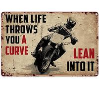 Motorcycle Art Metal Biker Motorcycle Lover When Life Throws You A Curve Lean into It Metal Sign Decor Tin Aluminum Sign Wall Art Metal Poster for Garage Man Cave Home 16x12 inch