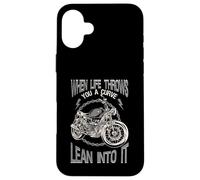 Motorcycle Biker When Life Throws You A Curve Lean Into It Case for iPhone 16 Plus
