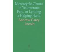 Motorcycle Chums in Yellowstone Park, or Lending a Helping Hand