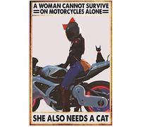 Motorcycle Girl A Woman Cannot Survive On Motorcyclalone She Also Needs A Cat School Garden Farm Table Garage Bar Club Kitchen Home Wall Decoration Gift Funny Vintage Metal Sign Poster 8X12 Inches