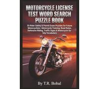 Motorcycle License Test Word Search Puzzle Book: 55 Rider Safety & Permit Exam Puzzles for Future Motorcyclists | Defensive Riding, Motorcycle ... Road Awareness & Motorcycle Safety Vocabulary