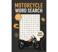 Motorcycle Word Search Book for Adults, Kids & Seniors: 50+ Puzzles Featuring Motorcycles, Biker Gear, Brands, Races & More | Fun Brain Games for ... & Students in Easy-to-Read Large Print Format