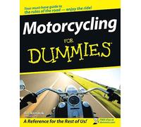 Motorcycling For Dummies