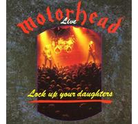 Motorhead - Lock Up Your Daughters