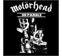 Motorhead - On Parole-Limited Edition