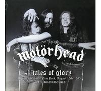 Motorhead - Tales Of Glory: Live At L'Amour, New York, August 10th, 1983 - Fm Broadcast [VINYL]