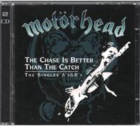 Motorhead - The Chase Is Better Than The Catch: THE SINGLES A's & B's