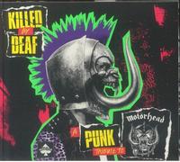 MOTORHEAD/VARIOUS - Killed By Deaf: A Punk Tribute To Motorhead - unmixed CD