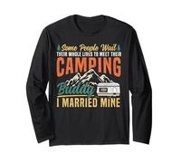 Motorhome Camping Retro Husband Wife Couple Some People Wait Long Sleeve T-Shirt