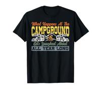 Motorhome Camping Retro What Happens at The Campground Gets T-Shirt