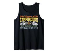 Motorhome Camping Retro What Happens at The Campground Gets Tank Top