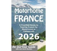 Motorhome France - An OurTour Guide
