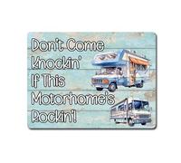 Motorhome Metal Sign Gift - Don't Come A Knockin If This Motorhome's Rockin - Family Fun Holiday Novelty Aluminium Present