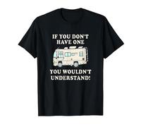 Motorhome T Shirts You Wouldn't Understand T-Shirt, Men, Black, Large