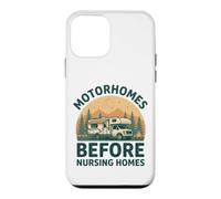 Motorhomes Before Nursing Homes Funny RV Camper Travel Case for iPhone 12 mini
