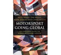 Motorsport Going Global: The Challenges Facing the World's Motorsport Industry