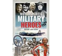 Motorsport's Military Heroes