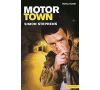 Motortown (Modern Plays)