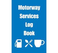 Motorway Service Stations Log Book - tracker