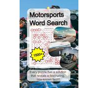 Motosports Word Search: 1500+ auto moto words in 50 puzzles with hidden phrase to spread your knowledge about motorism | Word Search Game for Adults, ... Solutions | 6 x 9 inches optimal size | Vol1