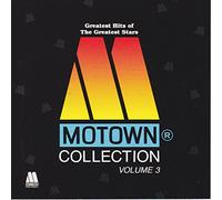 Motown Collection Volume 3 - Greatest Hits of the Greatest Stars