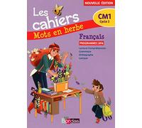 Mots en herbe Français CM1 2017 Cahier élève