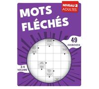 Mots Fléchés Adultes Niveau 2: Jeu de concentration pour lecteurs assidus, avec réponses