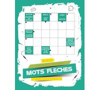 Mots Fléchés Grosses Lettres: 80 grilles faciles en grosses lettres | Cahier de réflexion accessible