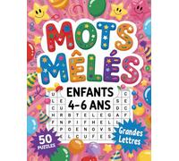 Mots Meles Enfants 4-6 Ans: En Grandes Lettres - Jeux Amusants À Résoudre