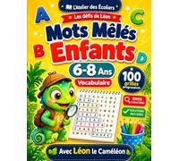 Mots Mêlés Enfants 6-8 Ans: 100 grilles progressives · 3 niveaux · gros caractères · avec solutions · mots cachés du quotidien CP CE1 CE2 · idée cadeau fille et garçon