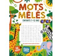 Mots Mêlés Enfants 7-12 Ans: En Grandes Lettres - Jeux Amusants À Résoudre
