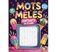 Mots Mêlés Enfants 8-12 Ans: En Grandes Lettres - Activités Ludiques Et Calmes