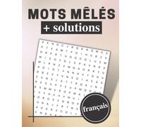 Mots mêlés français | + solutions: stimulez votre cerveau | jeu instructif | idée cadeau pour un anniversaire