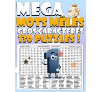 Mots Mêlés Géants en Français - Tome 1 : 5 200 mots cachés pour stimuler mémoire et détente (Tome 1): Grilles XXL • Gros caractères pour adultes & ... (Série Mots Mêlés Français - Édition XXL)