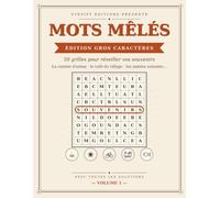 Mots Mêlés Gros Caractères: 50 grilles thématiques avec solutions - Souvenirs, nature et vie quotidienne - Volume 1
