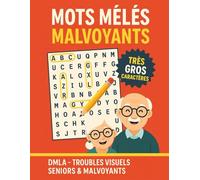 Mots Mêlés Malvoyants Très Gros Caractères: XXL Livre de Mots Cachés Grand Format | Spécial Adultes et Séniors avec +1400 Mots à Trouver