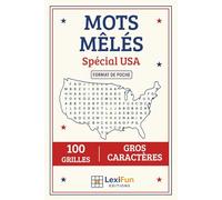 Mots Mêlés Spécial USA: 100 grilles en gros caractères, plus de 1200 mots à retrouver et leurs solutions, idéal pour activité ados, adultes et seniors ... 15.24 X 22.86 cm (6 X 9 Inches) 150 pages