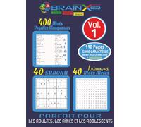 Mots Mêlés, Sudoku, Voyelles Manquantes Puzzles, GROS CARACTÈRES: La Force du Cerveau Vol. 1, 40 Mots Mêlés avec thèmes Loisirs etc., 40 Sudoku ... mots rares a completer, cadeau idéal