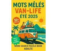 Mots Mêlés Van-Life Été 2025: 50 + grilles pour s’évader et trouver des idées de road-trip - Format medium poche 15x23cm