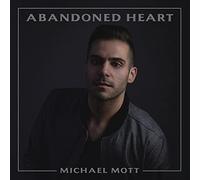 Mott, Michael - Abandoned Heart