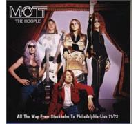 Mott the Hoople - All the Way From Stockholm