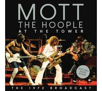 MOTT THE HOOPLE - AT THE TOWER