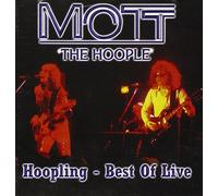 Mott The Hoople - Hoopling - Best of live