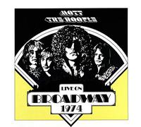Mott The Hoople - Live On Broadway 1974 ( 2LP 140Gram Black Vinyl )