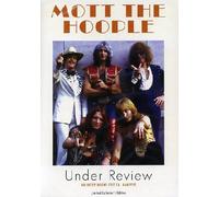Mott The Hoople - Under Review [DVD] [2007]