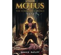 Motus The Forgotten Prince