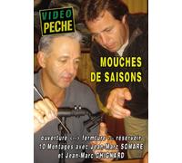 Mouches de Saison avec Jean-Marc Chignard et Jean-Marc Somaré - Vidéo Pêche - Pêche a la mouche