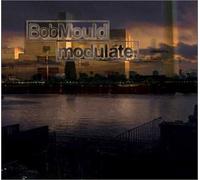 Mould, Bob - Modulate